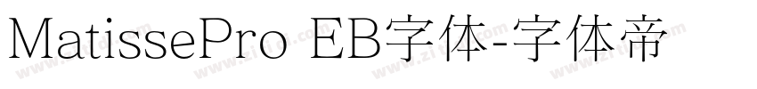 MatissePro EB字体字体转换